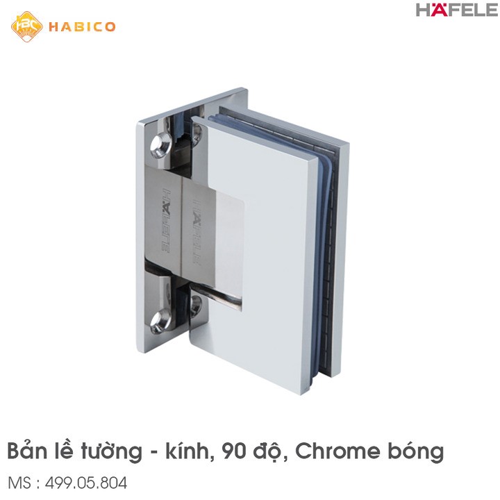 Bản Lề Cửa Phòng Tắm Kính 90° Hafele 499.05.804