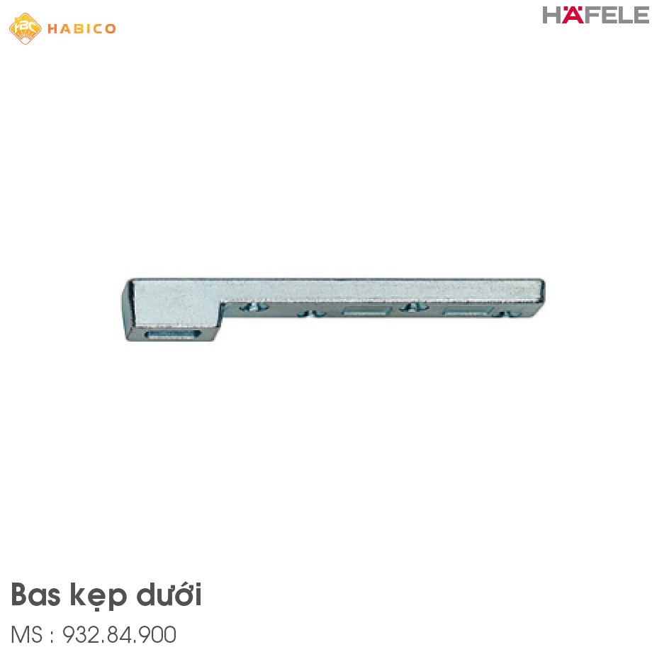 Bas Kẹp Dưới Hafele 932.84.900