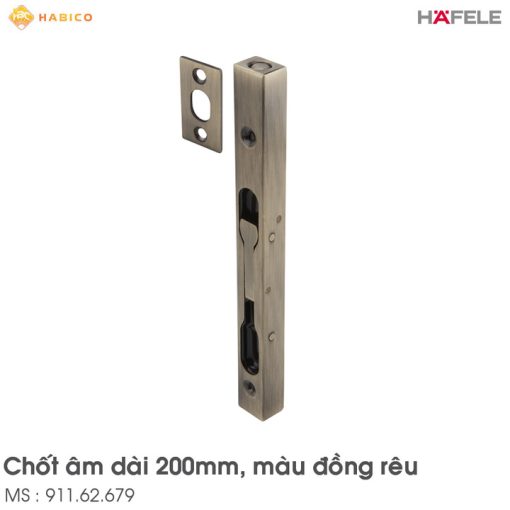 Chốt Âm 200mm Hafele 911.62.679