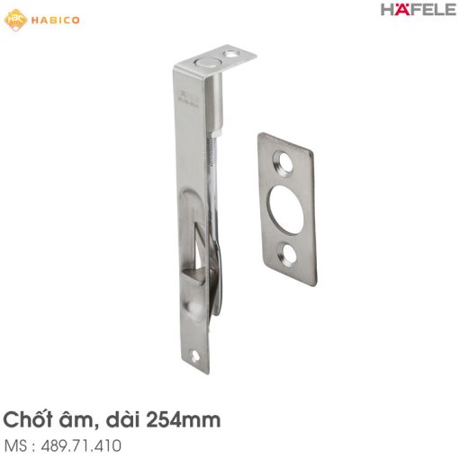 Chốt Cửa Âm 254mm Hafele 489.71.410