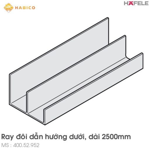 Dẫn Hướng Dưới 2500mm Hafele 400.52.952