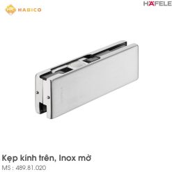 Kẹp Kính Trên Inox Mờ Hafele 489.81.020