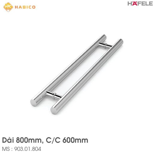 Tay Nắm Kéo Chữ H Dài 800mm Hafele 903.01.804