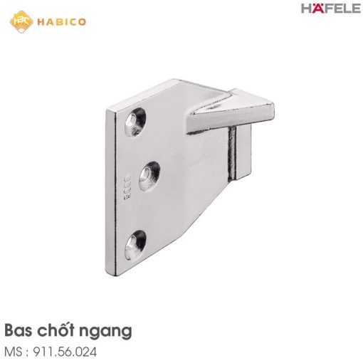 Bas Chốt Ngang Hafele 911.56.024