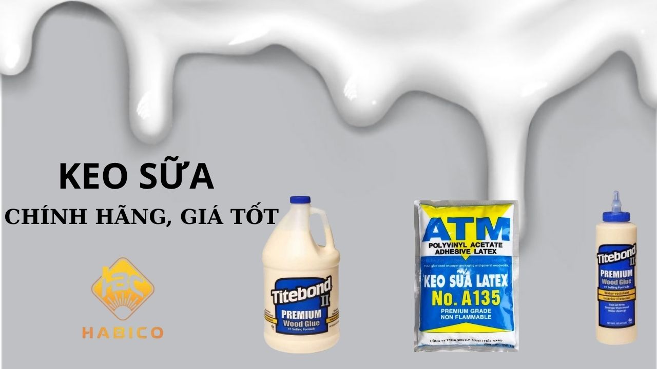 Giới Thiệu Về Keo Sữa Giới Thiệu Về Keo Sữa