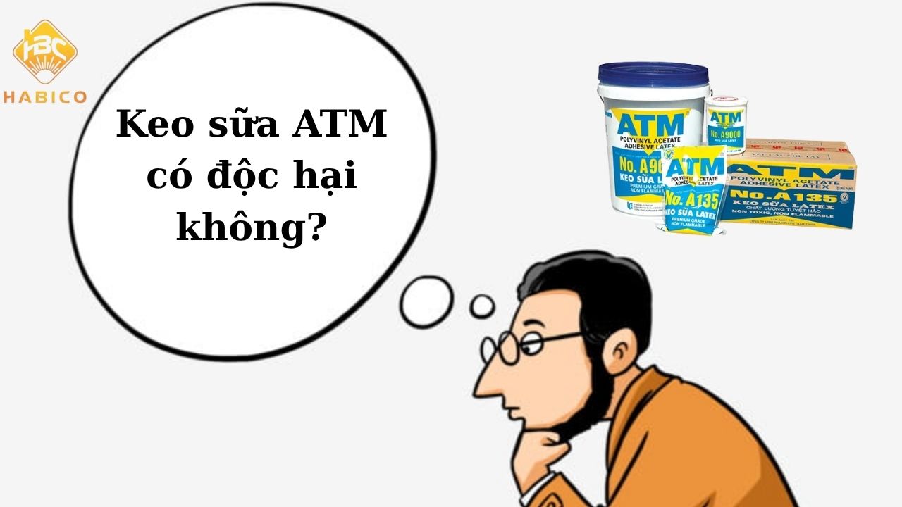 Keo sữa ATM có độc hại không