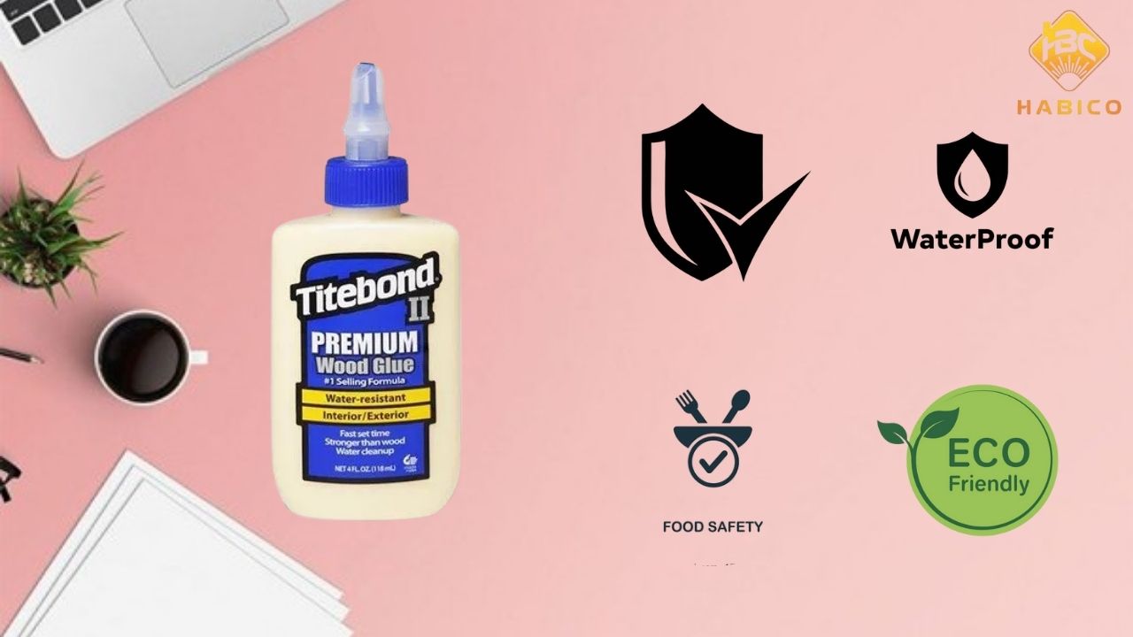Tính Năng Của Keo Sữa Dán Gỗ Titebond Tính Năng Của Keo Sữa Dán Gỗ Titebond